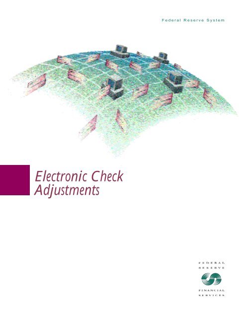 Electronic Check Adjustments Quick Reference ... - FRBservices.org