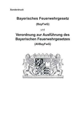 Bayerisches Feuerwehrgesetz - Atemschutz und Maschinisten