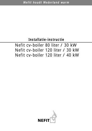 Nefit cv-boiler 80 liter / 30 kW Nefit cv-boiler 120 liter / 30 kW Nefit cv ...