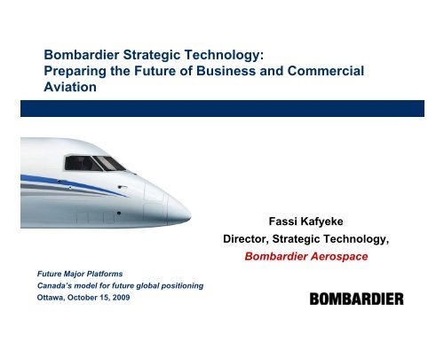 Bombardier Aerospace - Aerospace Industries Association of Canada