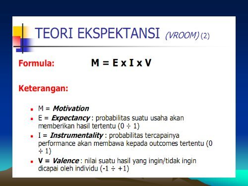 MOTIVASI / TEORI PROSES