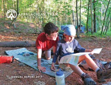 AnnuAl RepoRt 2011 - Appalachian Trail Conservancy