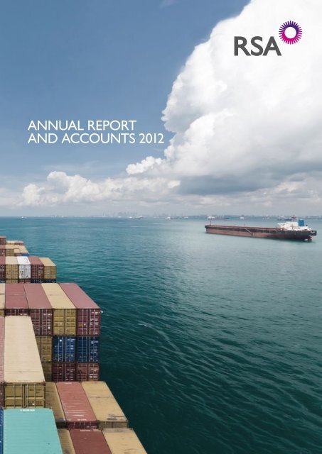 ANNUAL REPORT AND ACCOUNTS 2012 - RSA, Annual Report ...