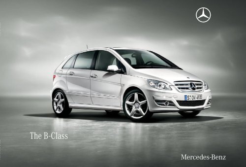 The B Class Mercedes Benz