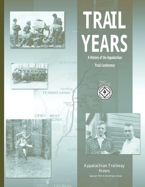 Trail Years - Appalachian Trail Conservancy