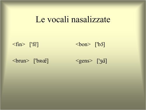 Linguistica generale e applicata Modulo A: Le lingue e il linguaggio