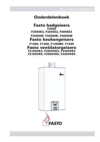 Onderdelenboek Fasto badgeisers Fasto keukengeisers Fasto ...