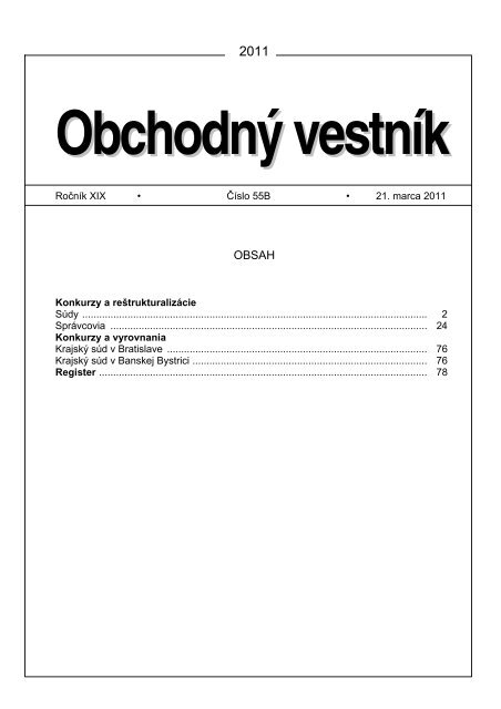 RoÄnÃ­k XIX â¢ ÄÃ­slo 55B â¢ 21. marca 2011 Konkurzy a ...