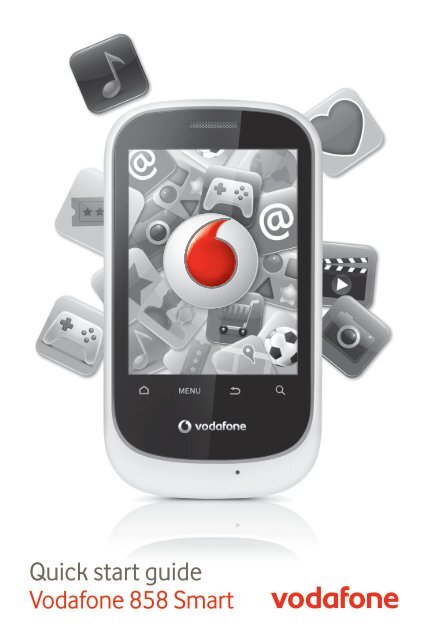 Quick Start Guide Vodafone 858 Smart Vodafone New Zealand