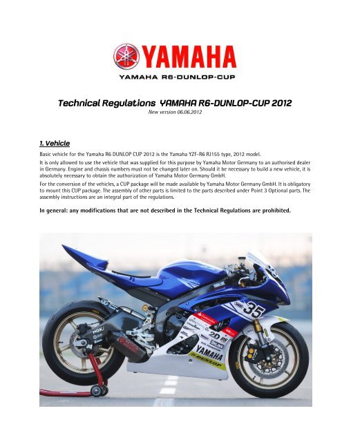 Technical Regulations YAMAHA R6-DUNLOP-CUP 2012