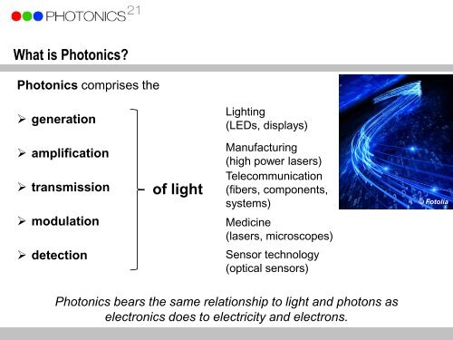 Photonics A Key Enabling Technology addressing Societal Challenges
