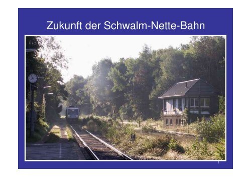 Zukunft der Schwalm-Nette-Bahn - VIEV