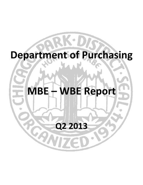 MBE WBE Report Q2 2013 - Chicago Park District