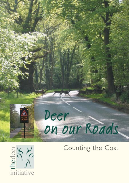 Deer on our Roads : counting the cost - deer collisions project