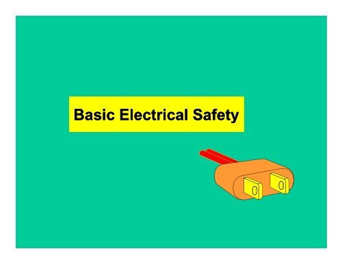 Fundamentals of Electrical Hazards