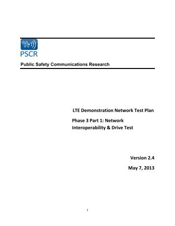 LTE Demonstration Network Test Plan Phase 3 Part 1 ... - PSCR