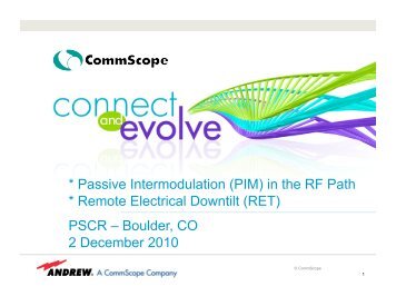 * Passive Intermodulation (PIM) in the RF Path * Remote ... - PSCR