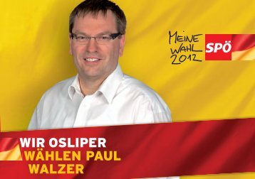 WIR OSLIPER WÃHLEN PAUL WALZER - SPÃ Oslip