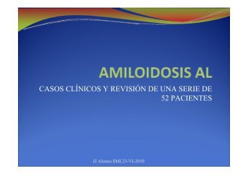 Amiloidosis AL. - EXTRANET - Hospital Universitario Cruces