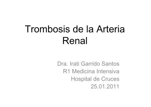 filter labyrint vejviser Trombosis de la Arteria Renal - EXTRANET - Hospital Universitario ...