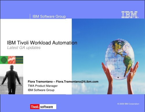 IBM Tivoli Workload Automation - Nordic TWS conference