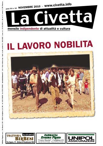 IL LAVORO NOBILITA - La Civetta