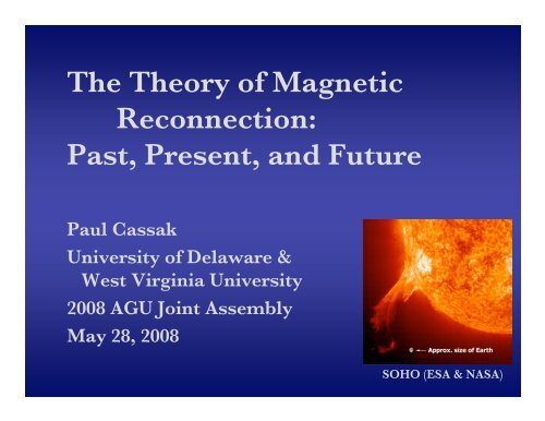 The Theory of Magnetic Reconnection - Plasma Physics at West ...