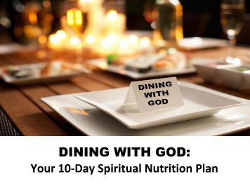 DINING WITH GOD: Your 10-Day Spiritual Nutrition Plan