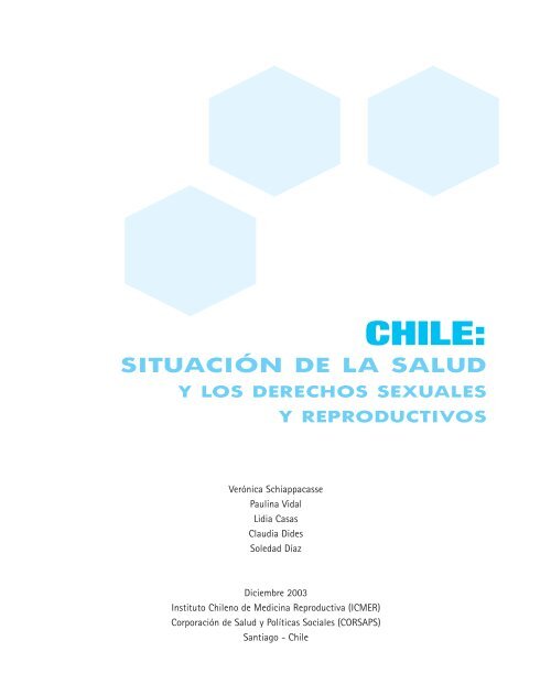 Chile: La situaciÃ³n de la salud y los derechos sexuales y ... - Icmer