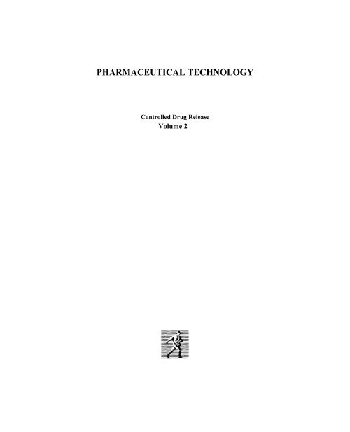 Pharmaceutical Technology: Controlled Drug Release, Volume 2