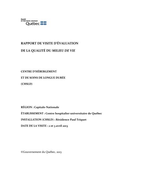 Rapport de visite d'évaluation de la Maison Paul-Triquet.pdf - CHUQ