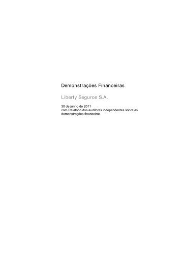 DemonstraÃ§Ãµes Financeiras Liberty Seguros S.A. - Susep