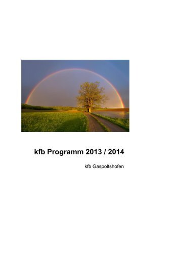 kfb Programm 2013 / 2014 - Pfarre Gaspoltshofen
