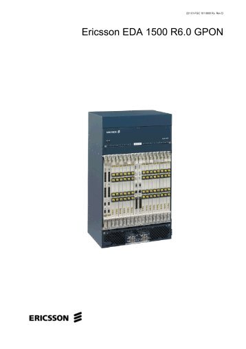 Ericsson EDA 1500 R6.0 GPON