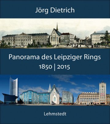 Panorama des Leipziger Rings 1850 2015 Buch-Preview