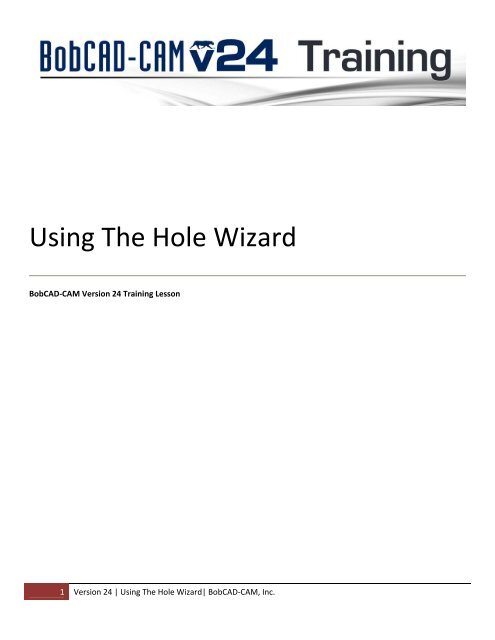 Using The Hole Wizard - BobCAD-CAM