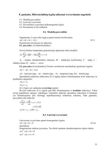 8. paskaita. DiferencialiniÅ³ lygÄiÅ³ taikymai ... - techmat.vgtu.lt