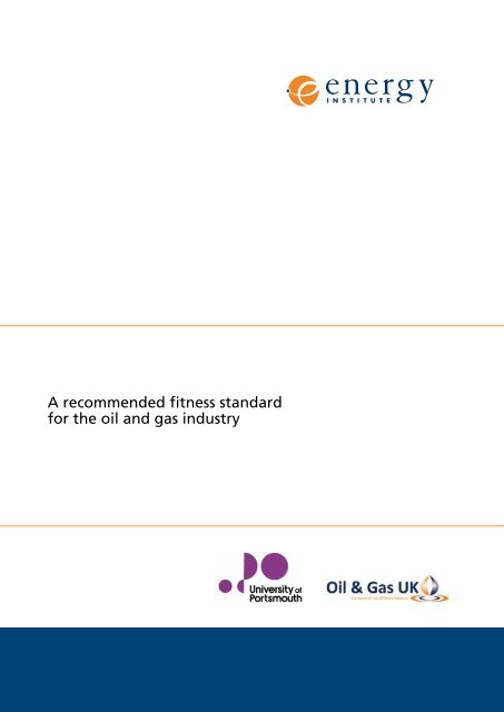 A recommended fitness standard for the oil and gas industry