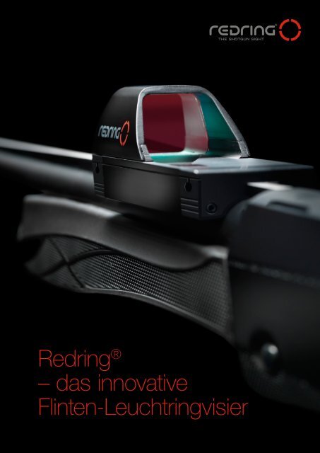 Redring® – das innovative Flinten-Leuchtringvisier