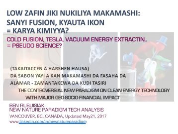 Low zafin jiki nukiliya makamashi: Sanyi fusion, Kyauta ikon = Karya kimiyya? (Taƙaitaccen a Harshen Hausa) / Cold fusion : Free Energy = Pseudo Science?(Taƙaitaccen a Harshen Hausa) / Cold fusion : "Free energy" = Pseudo science?