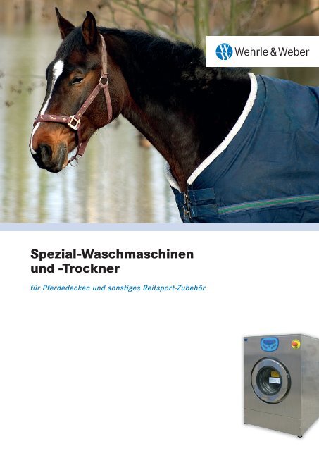 Spezial-Waschmaschinen und -Trockner - Wehrle & Weber GmbH