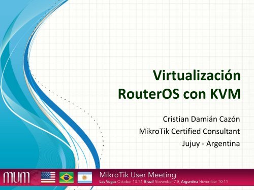VirtualizaciÃ³n RouterOS con KVM - MUM - MikroTik