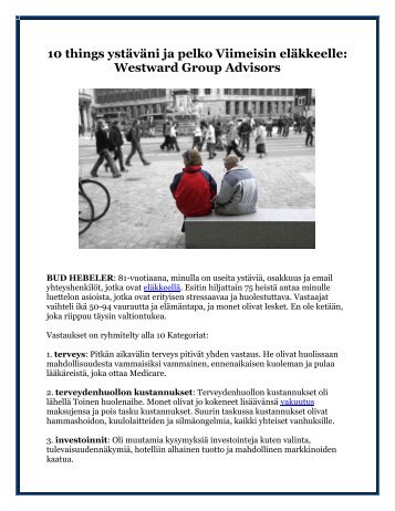 10 things ystäväni ja pelko Viimeisin eläkkeelle: Westward Group Advisors