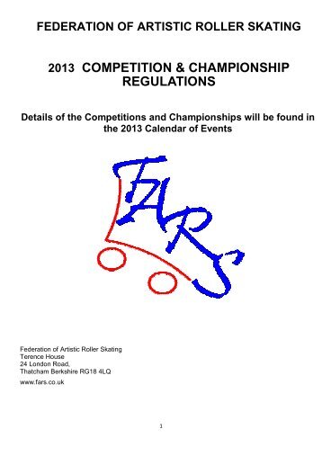 Competition Regulations 2013 - Federation of Artistic Roller Skating