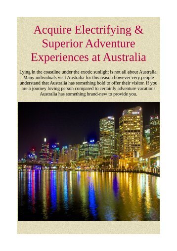 Acquire Electrifying & Superior Adventure Experiences at Australia