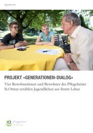 PROJEKT Â«GENERATIONEN-DIALOGÂ» - Pflegeheim St.Otmar