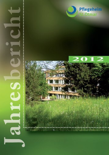 Jahresbericht 2012.pdf - Pflegeheim St.Otmar