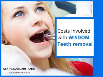 Reliable Information about Wisdom Teeth Removal Cost in Sydney