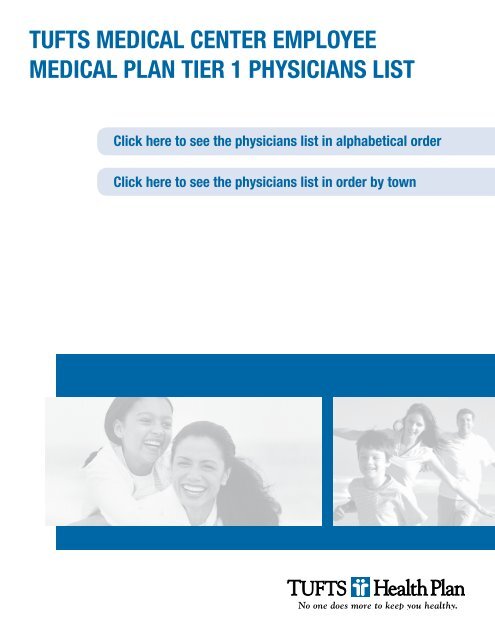 Tufts Medical Center Employee Medical Plan Tier 1 ... - Tufts Health Plan