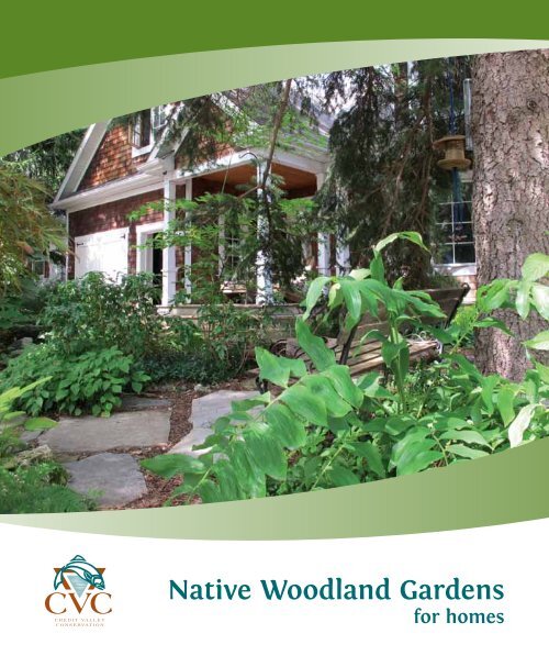 Native Woodland Gardens for Homes - Credit Valley Conservation